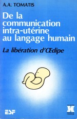 De la communication intra-uterine au langage humain